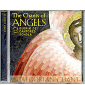 Chants of Angels Gregorian Chant CD