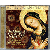 Chants of Mary Gregorian Chant CD