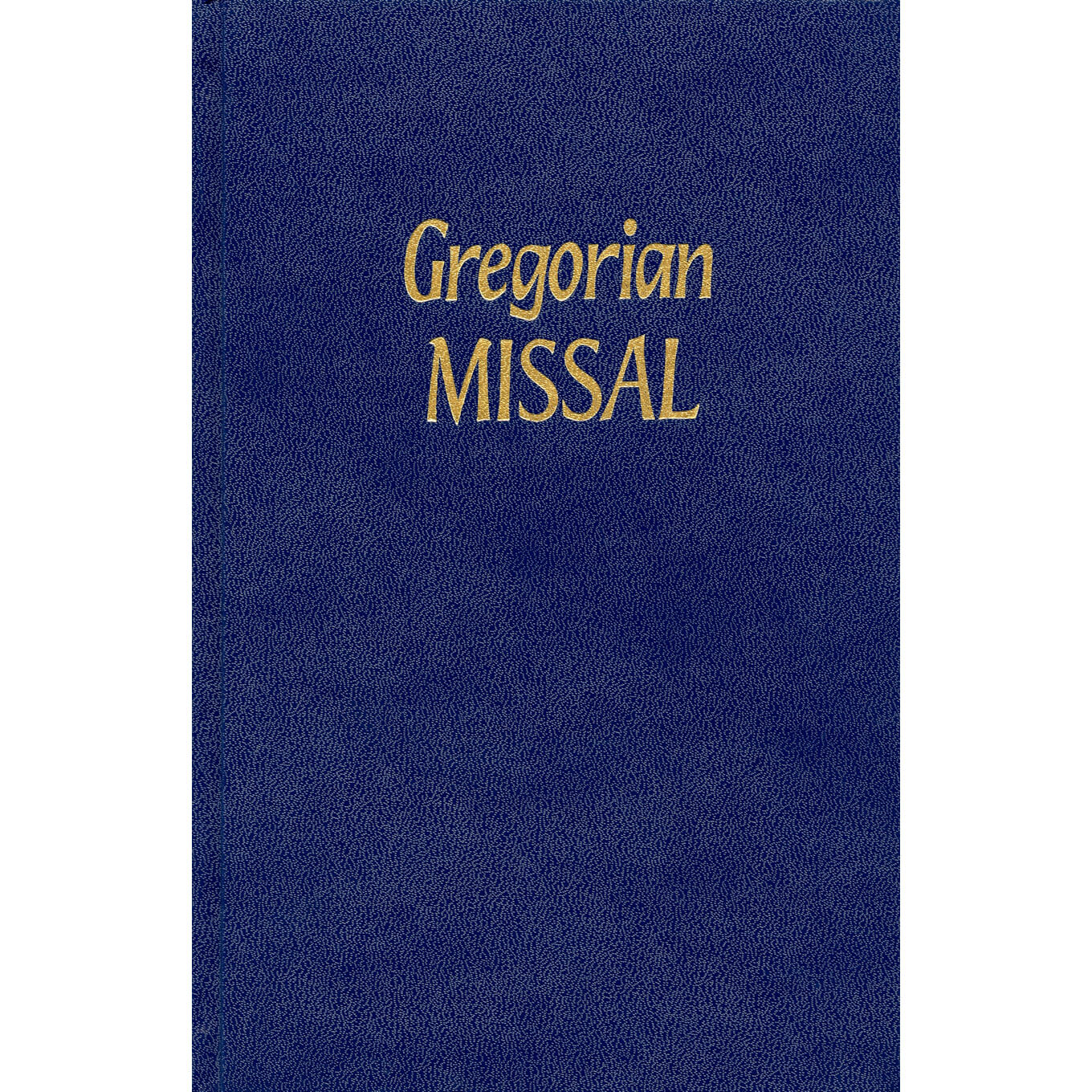 Gregorian Missal Gregorian Chant Book | Published In France | St. Mary ...